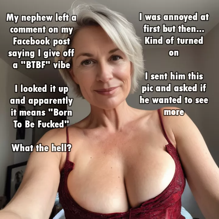 My nephew thinks I'm BTBF