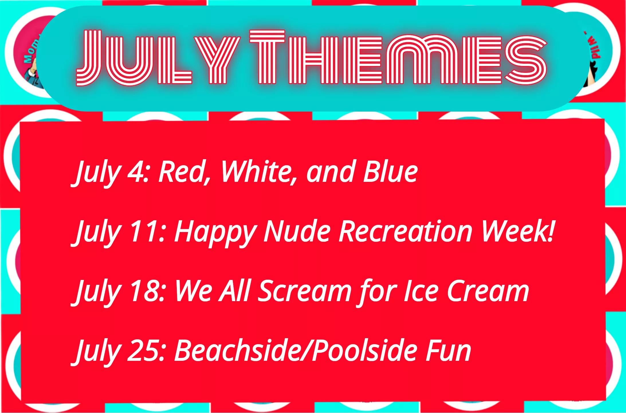 July Themes 