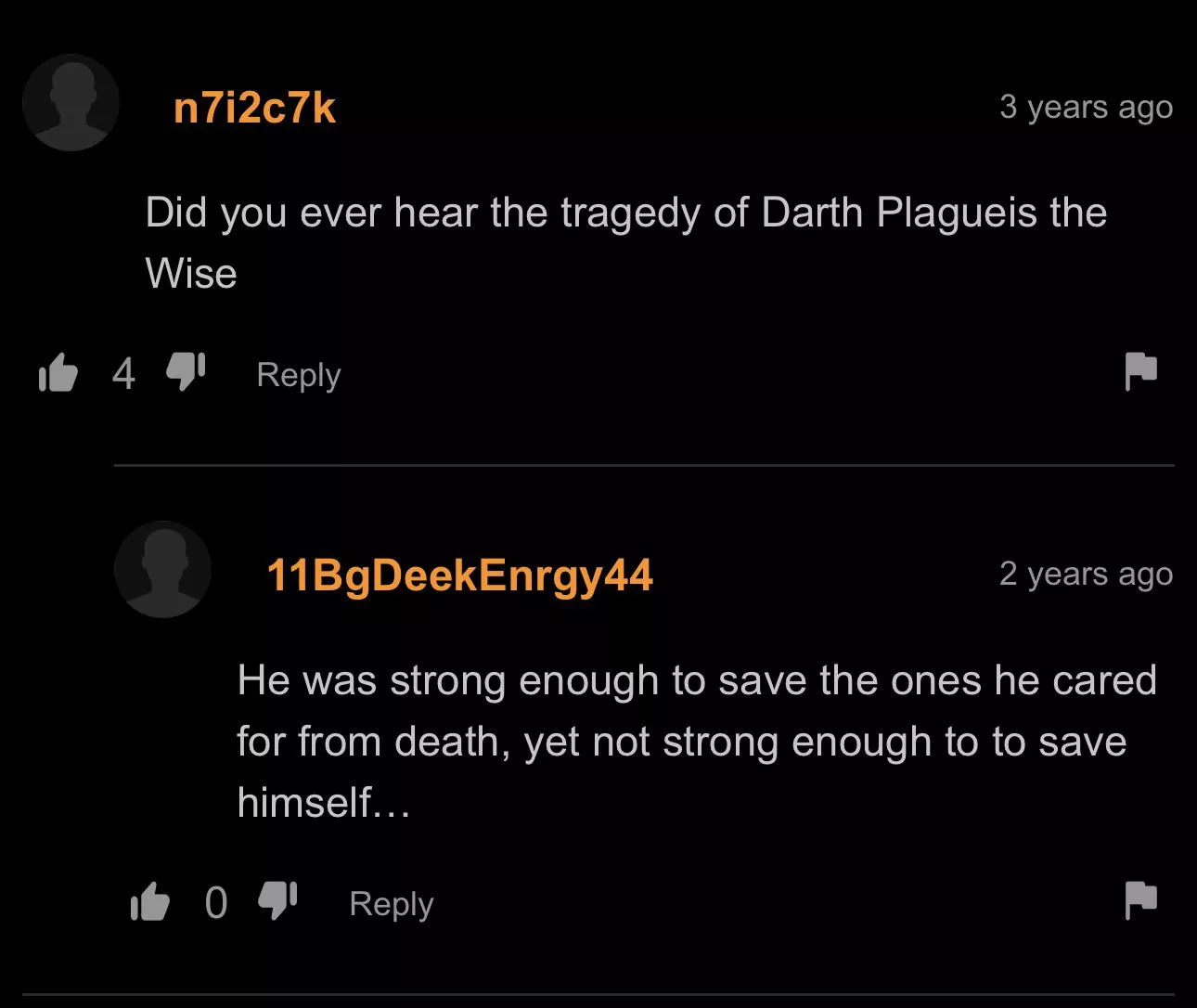Darth Plagueis the wise 