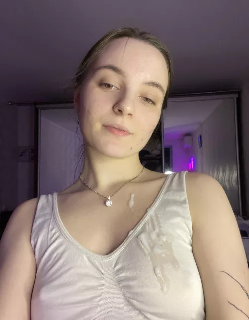 cover my top with sperm so that it sticks to my tits