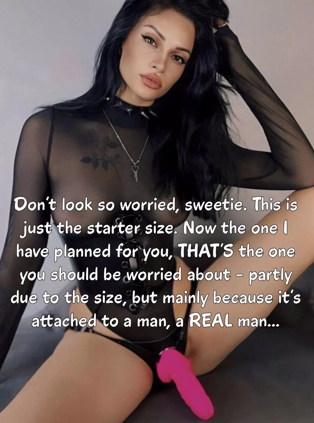 Didn’t you realise that pegging was just another step in her goal to break your will?