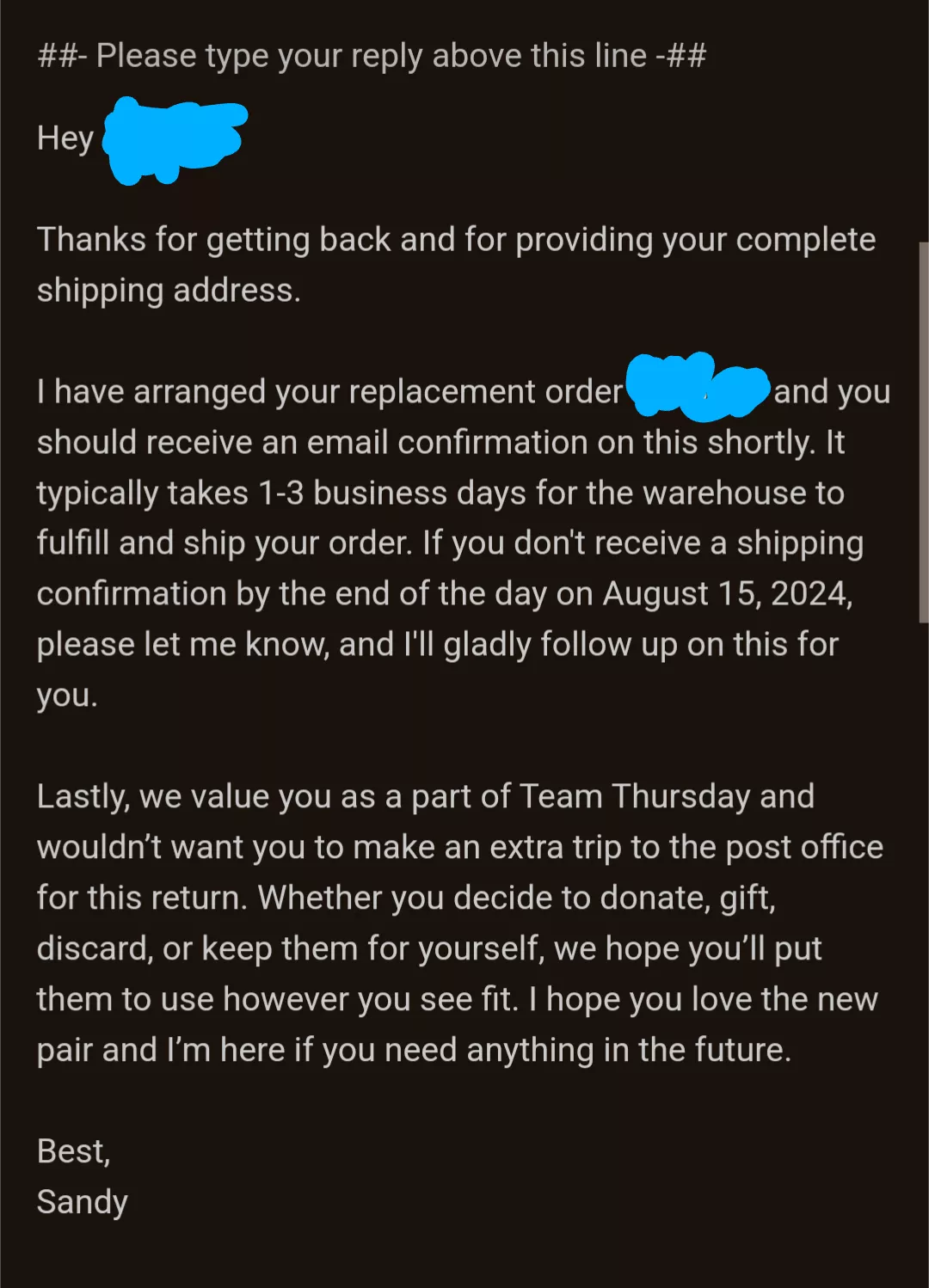 I bought a pair of Thursday captains and had a minor tearing issue in the inner seam. In the span of five emails, they sent me a brand new pair, and let me keep the old ones. Say what you will, you can't beat that customer service.