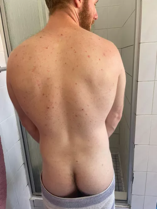 I wish my butt was as big as my back 
