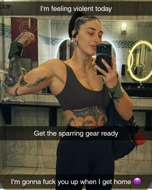 She's in the mood to fuck you up