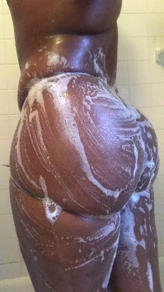 (23) You wanna deep stroke that soapy ass?