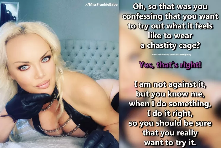 Your girlfriend is interested, but you know her. What she does, she does right!