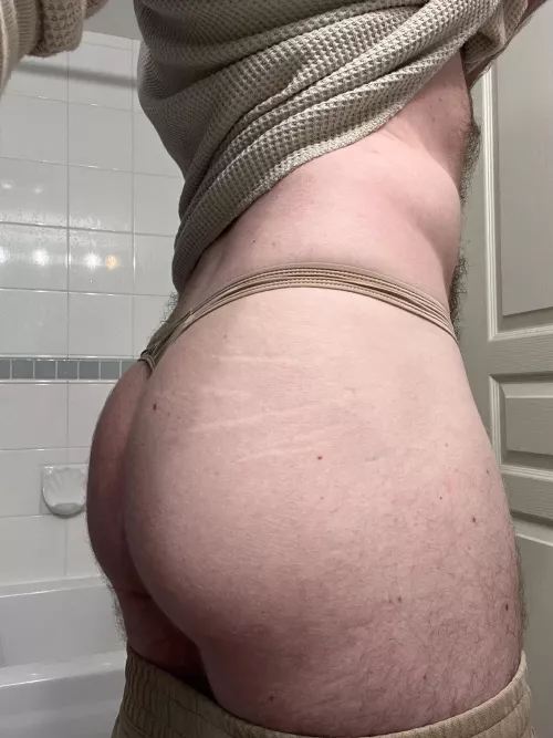 Thonged and ready for the day!