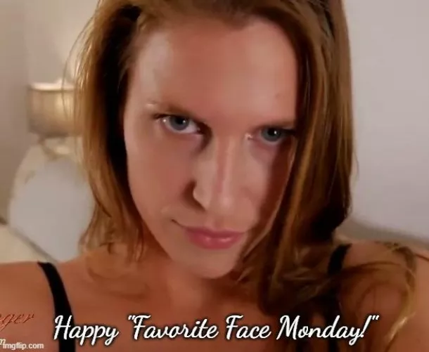 Favorite Face Monday