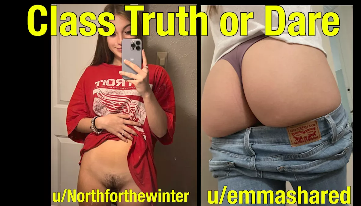 Classroom Truth or Dare pt 7