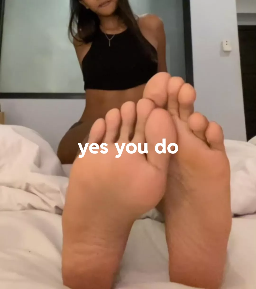 Do you want to be a slave for my soles?