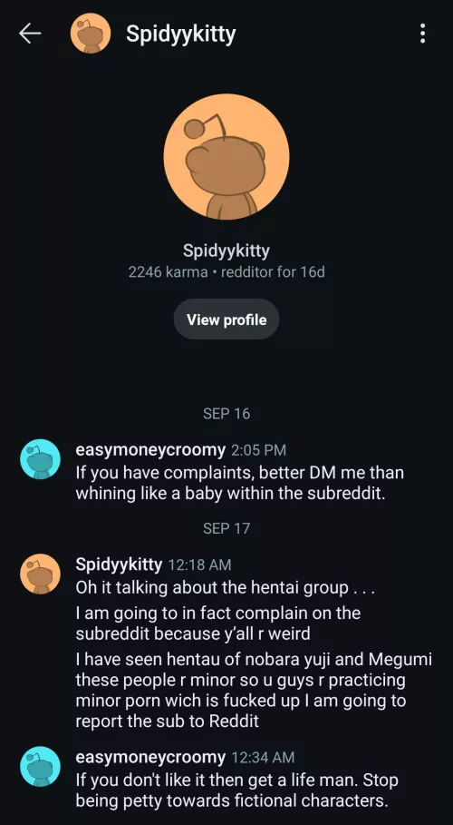 Mod announcement: Do not interact with this user because he threatens to destroy this Subreddit. 