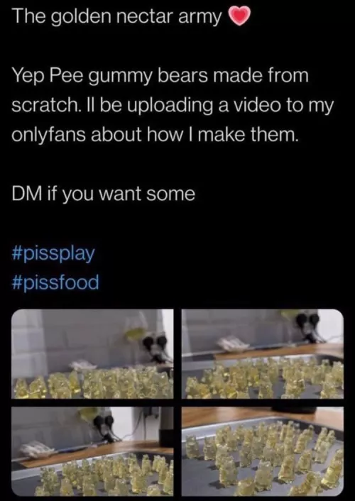 Pee gummi bears (sadly no recipe)