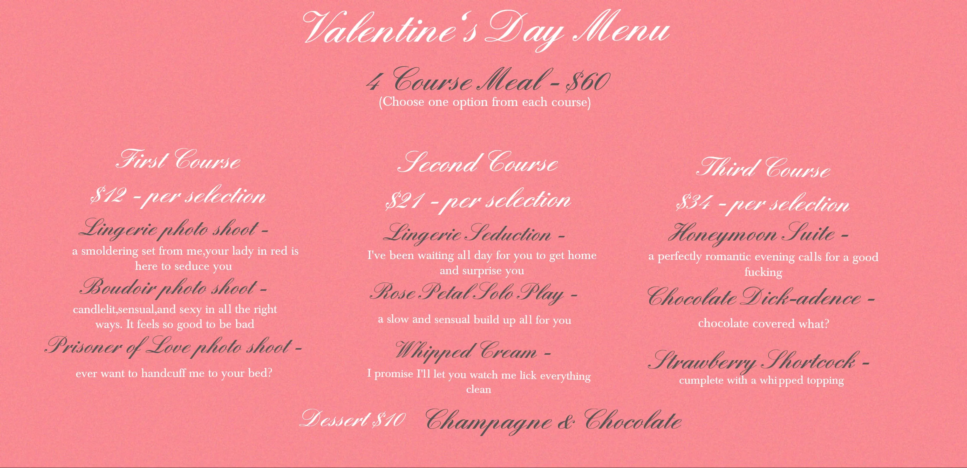 Plans for V-day? How about getting some of my box to your inbox?♥😈 I put together a delectable meal that will leave your mouth watering. Pick and choose your dishes a la carte or indulge in a 4 course dining experience for an extra special price. Co