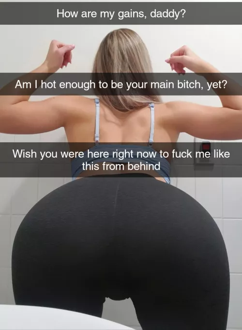 Slut wants to be your main bitch