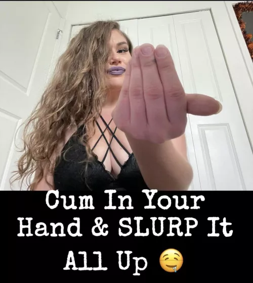 The ONLY Pleasure You Are Allowed Is Cumming In Your Hand & SLURPING Up That ENTIRE Load 🤤