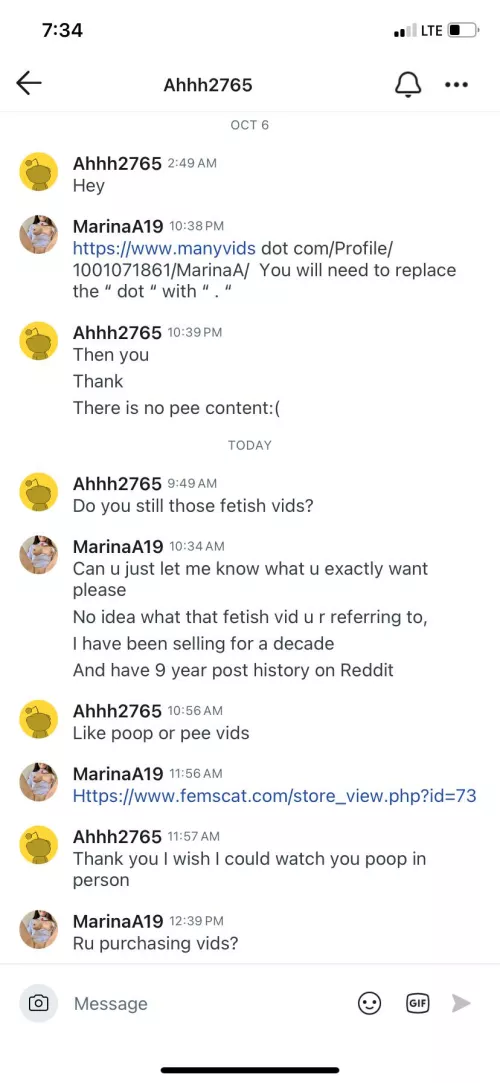 u/Ahhh2765/ tw, He asks for a list of premade, I have him two, he wouldn’t buy anything. He just told me “ I wish I could watch you poop in person” and then ghosted. He gets off to the reviews and free talk