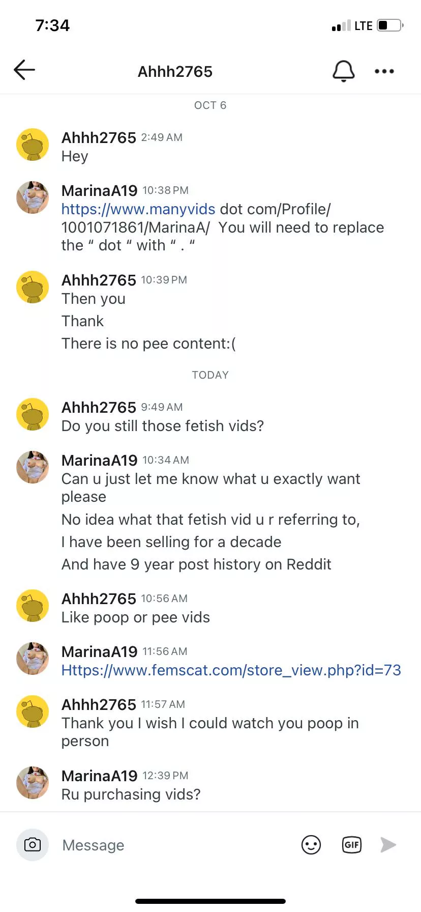 u/Ahhh2765/ tw, He asks for a list of premade, I have him two, he wouldn’t buy anything. He just told me “ I wish I could watch you poop in person” and then ghosted. He gets off to the reviews and free talk