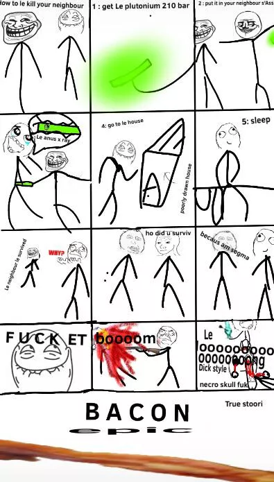 How to troll ur Annoying ass neighbour