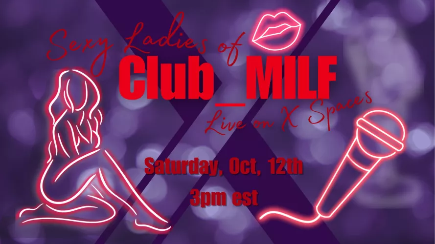 Join The Sexy Ladies of Club_MILF, Live Saturday, Oct 12th 3pm EST - Link in Comments
