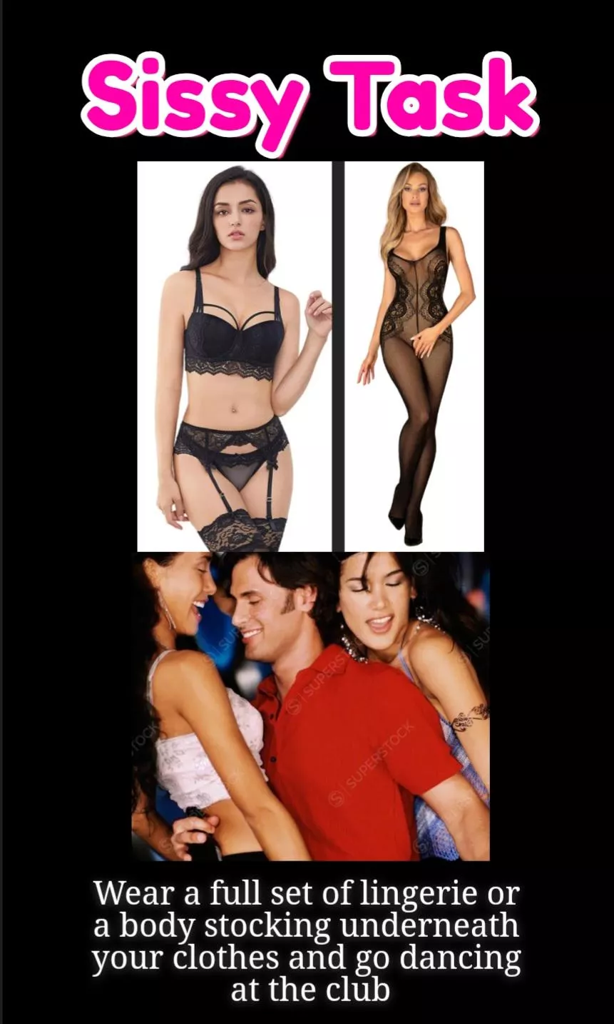 Wear a complete lingerie set or a body stocking underneath your clothes and go dancing at a nightclub. 