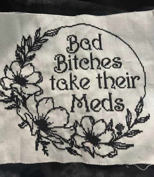 Bad Bitches Take Their Meds