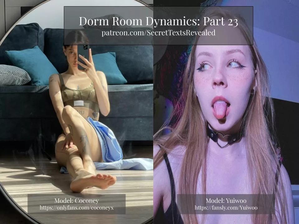 Dorm Room Dynamics: Part 23