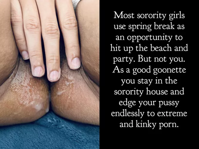 Edging sorority slut