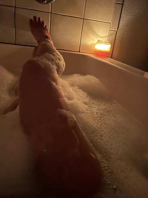 Nothing a nice warm bubble bath won’t fix…😘