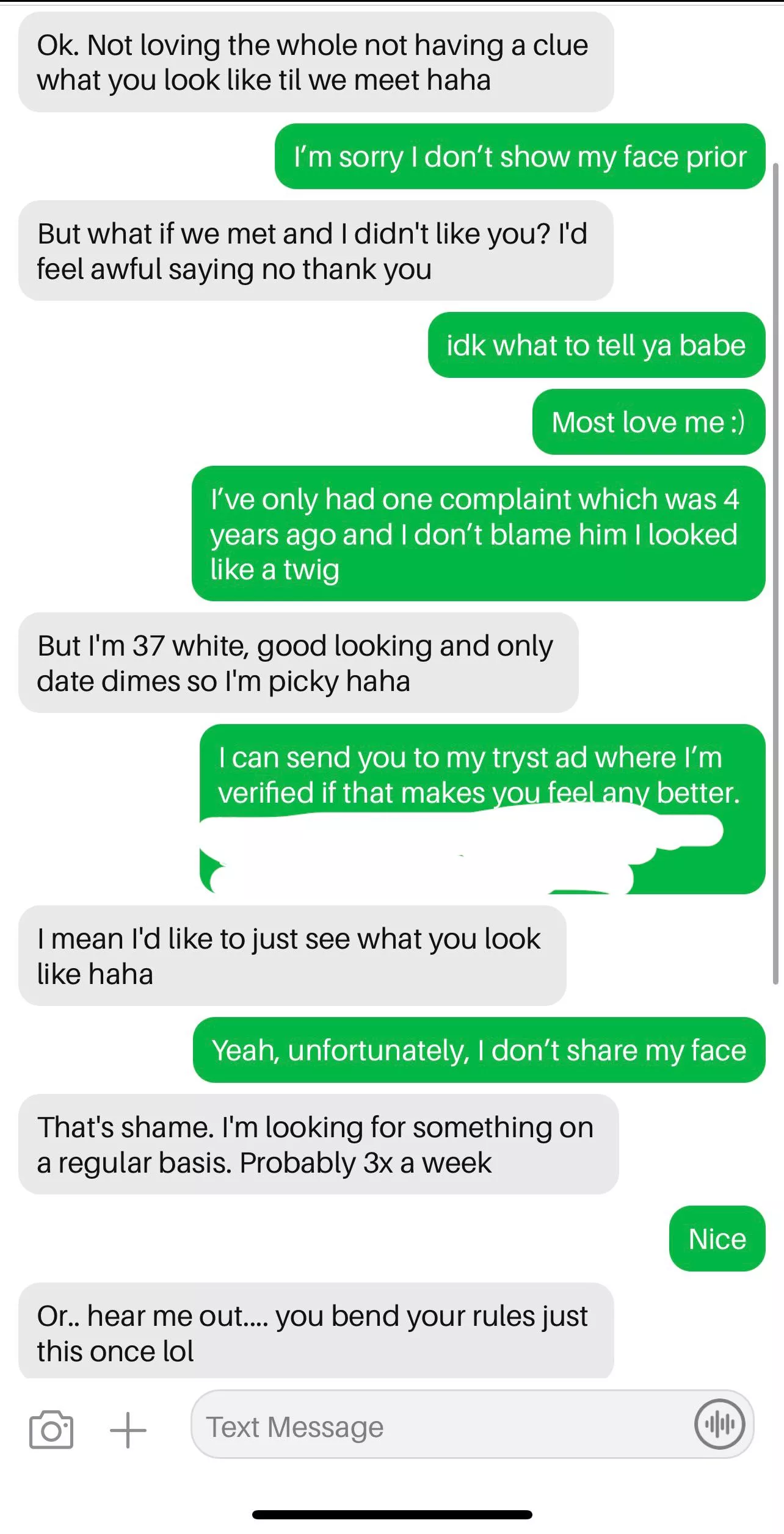 Show me your face, break your rules for me just this once 