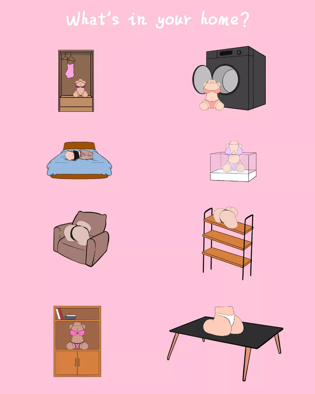 What's in your home?