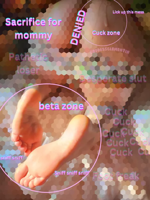 Be a good boy and pick a zone and stay there 