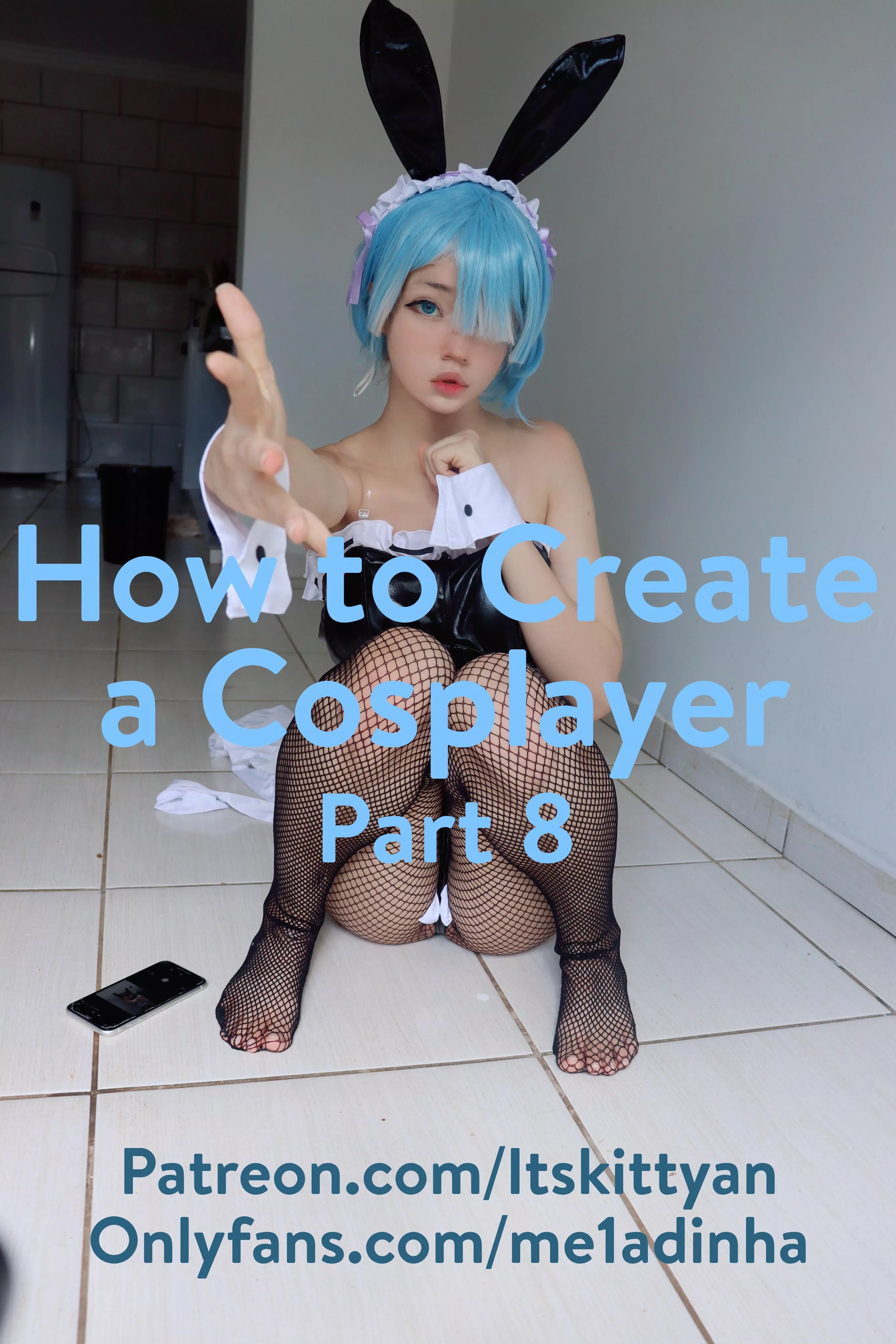 How to Create a Cosplayer - Part 8