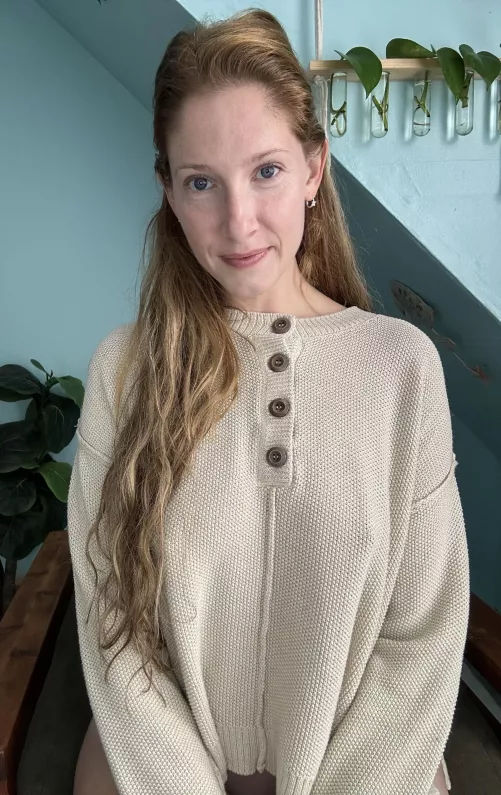 Sitting here.. waiting for you to lift my shirt and suck my nips 