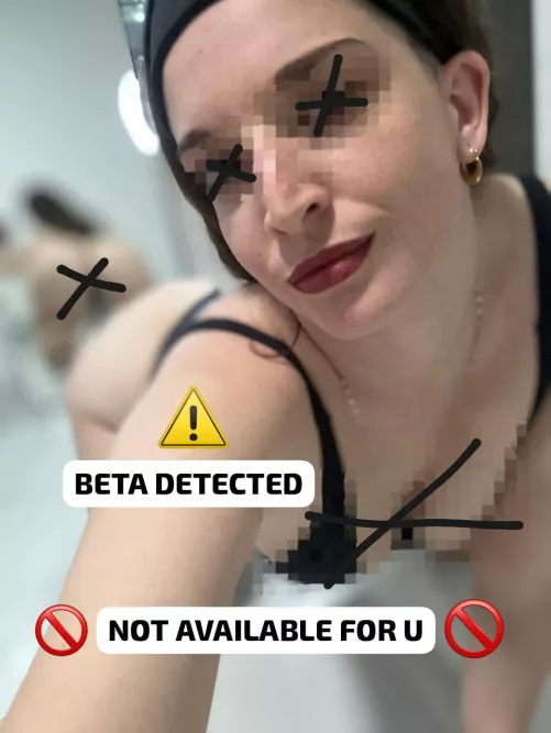 CENSORED CONTENT🚫 BETA DETECTED⚠️