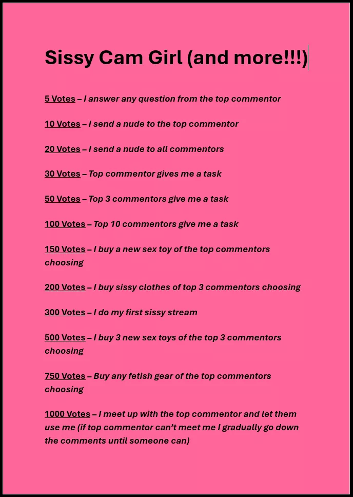 Upvote for me to become a Sissy Camgirl