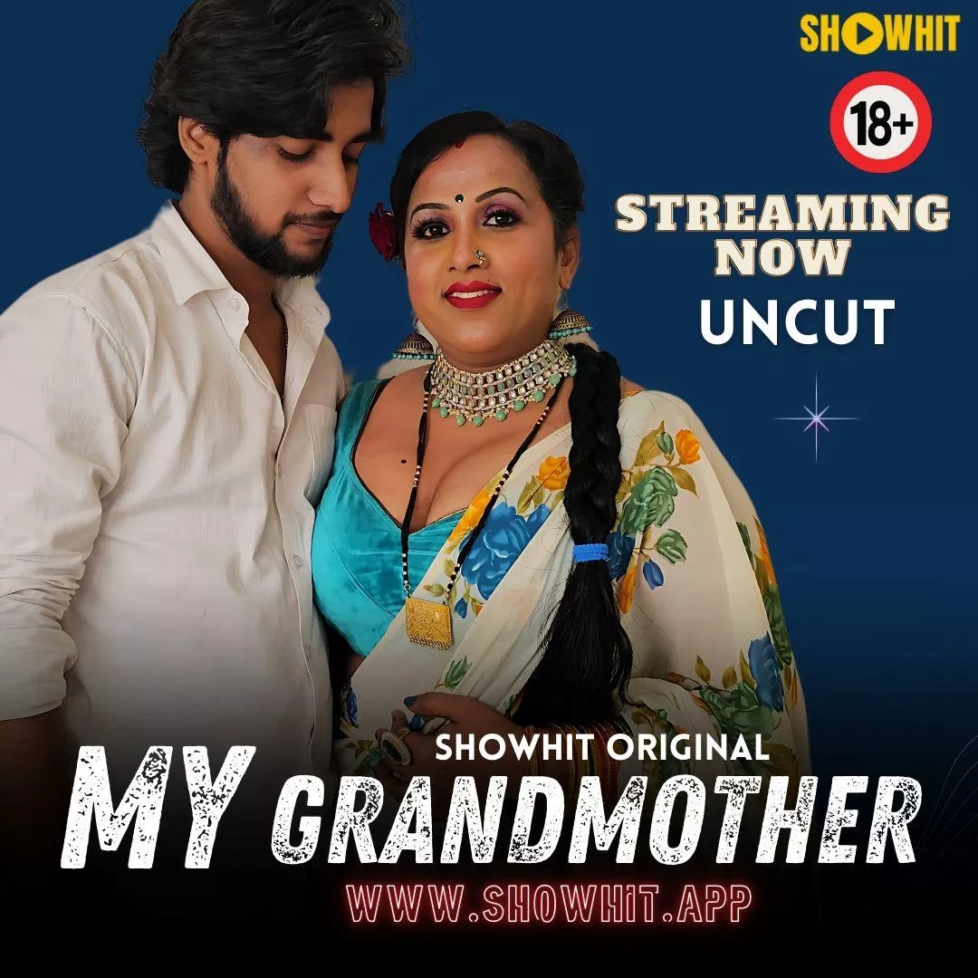 MY GRANDMOTHER | SHOWHIT ORIGINAL | ADULT INDIAN WEB SERIES |