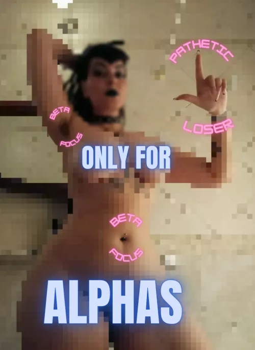 You should thank me for letting you see so much, you pathetic loser virgin.