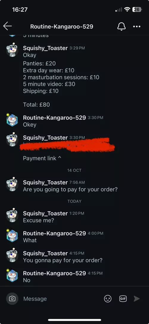 U/Routine-Kangaroo-529 made order and then didn’t pay for it. Time waster. 
