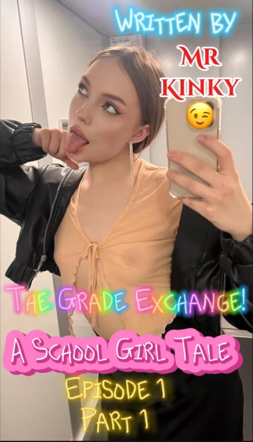 The Grade Exchange E1P1