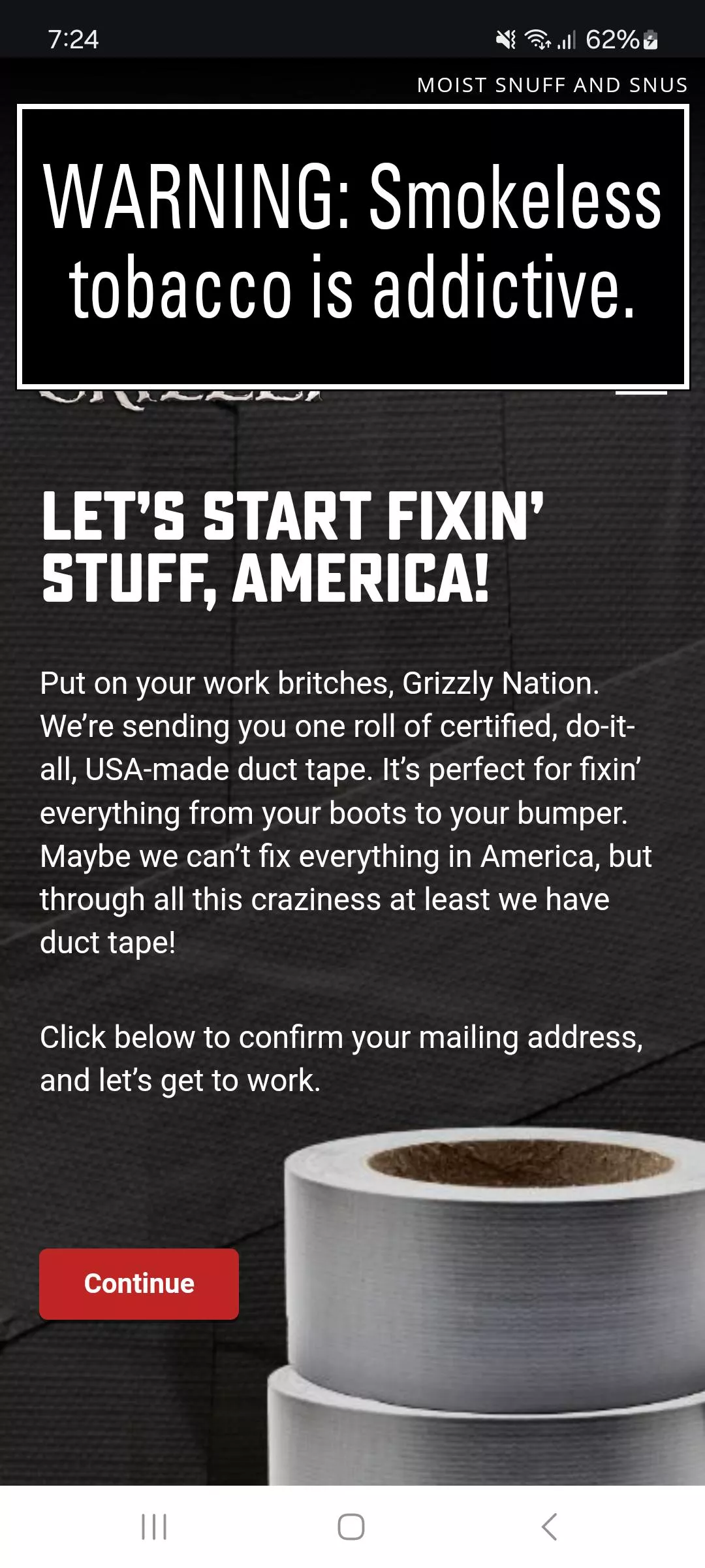 OK...well....thanks for the tape!! XD what in the world grizzly