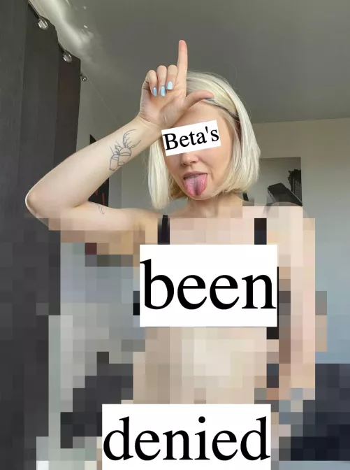 Did my denial make you horny?