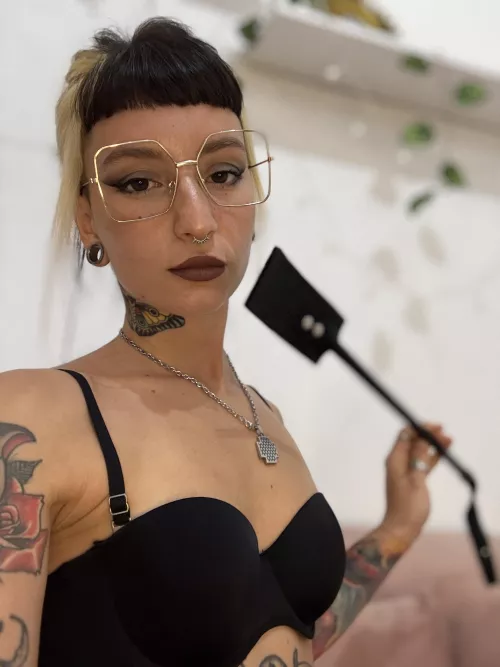 You better do everything I tell you