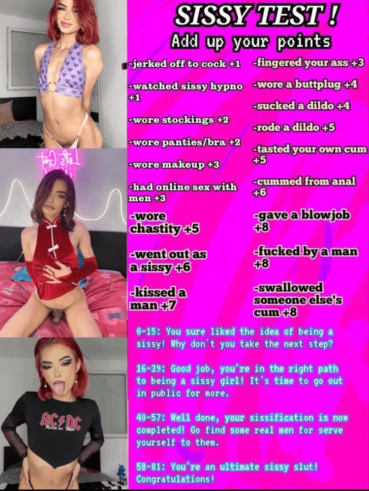 Add them up and let me know if you can turn me into a sissy from straight 