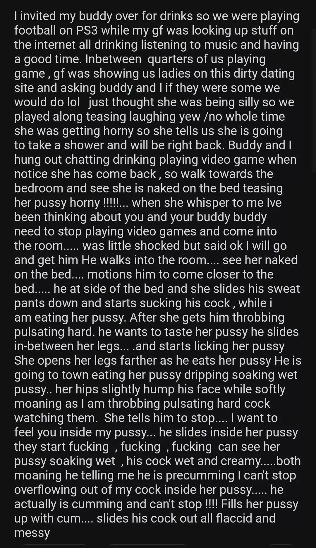 Invited my buddy over 