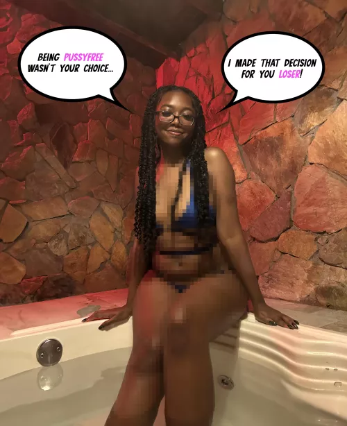 Pussy free losers are the most fun to toy with