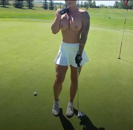 Golfing with me always gets you a 19th hole and if you're lucky a 20th too