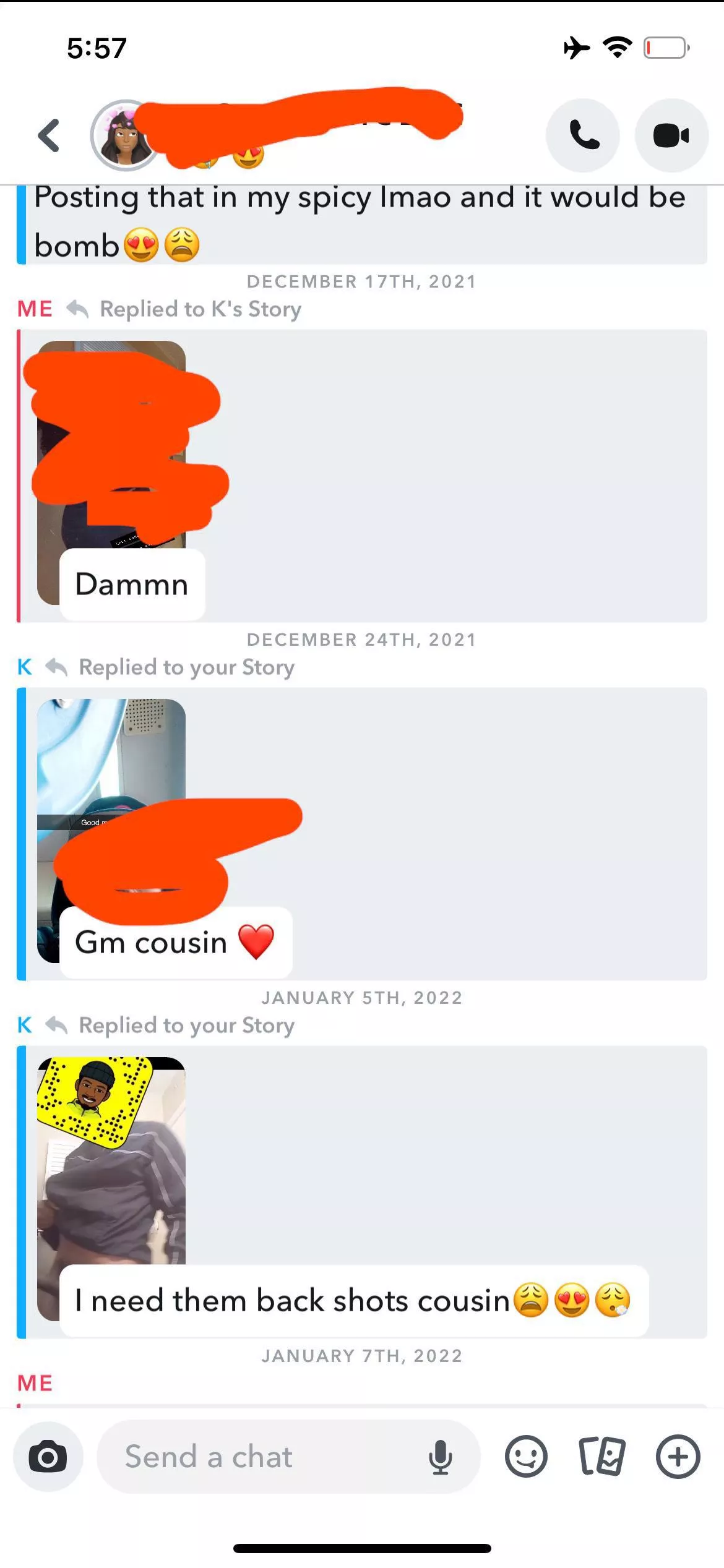 I added my cousin to private story on snap and she liked it! 