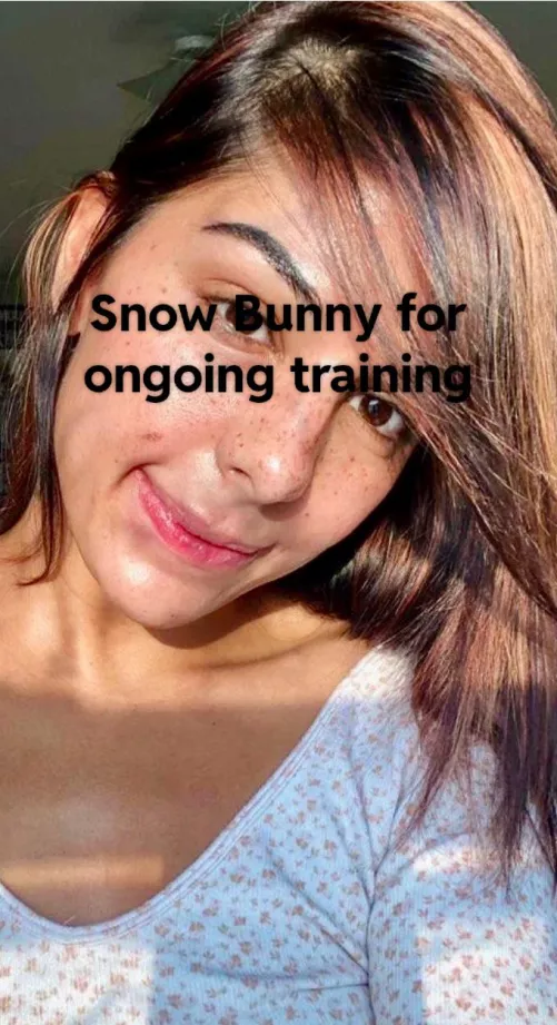 Seeking ongoing snow bunny training with hubby approved 