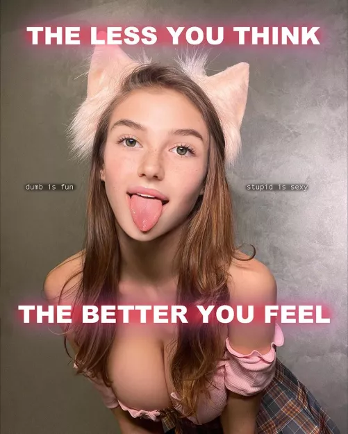 You want to feel good, don't you?