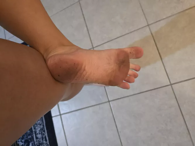 I know you love when my feet get dirty baby